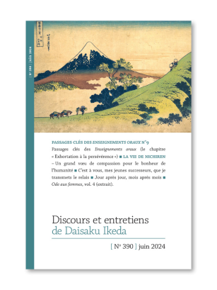 Discours de Daisaku Ikeda - Juin 2024 - N° 390